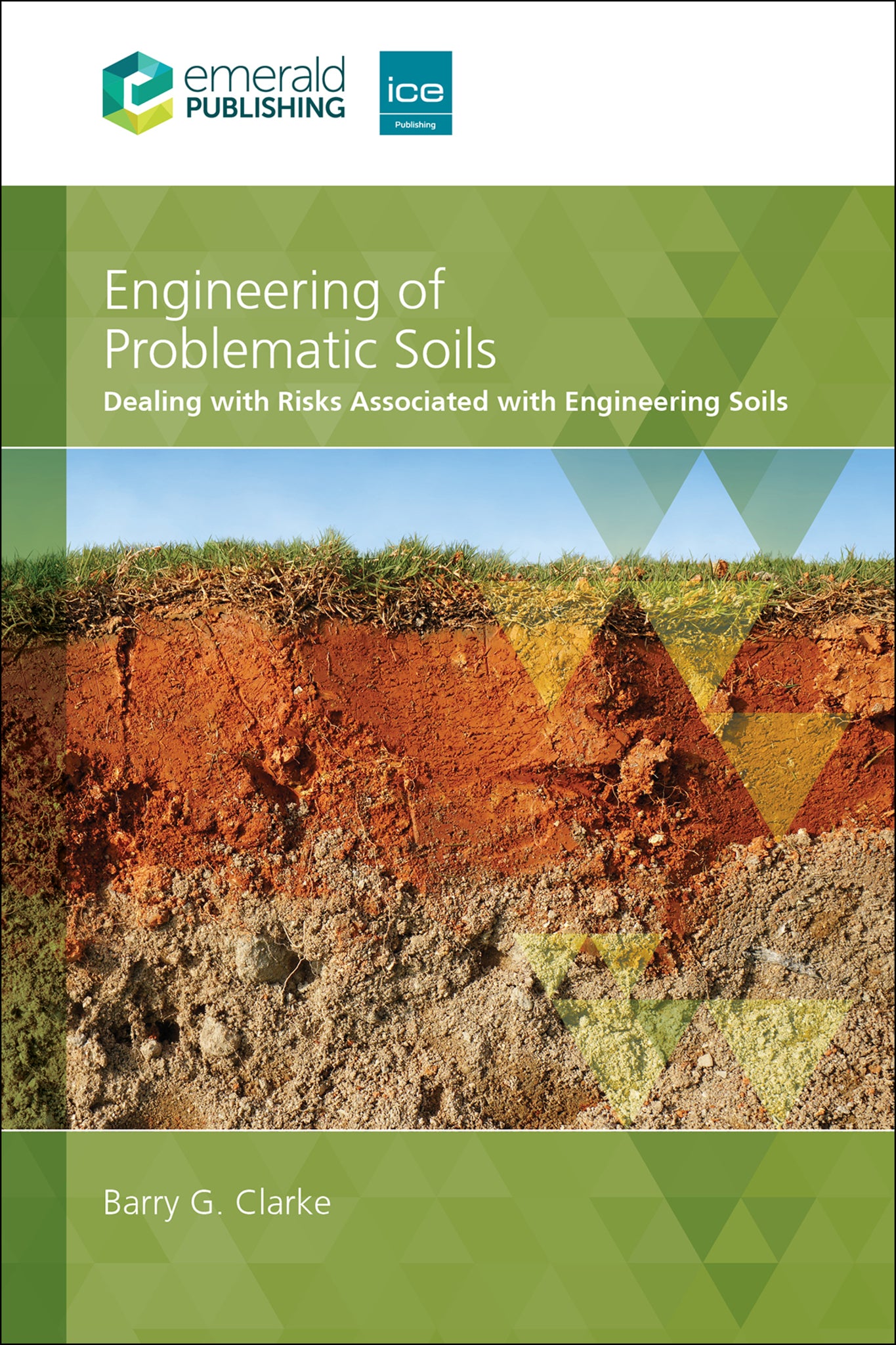 Engineering of Problematic Soils Volume 1
